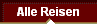 Alle Reisen